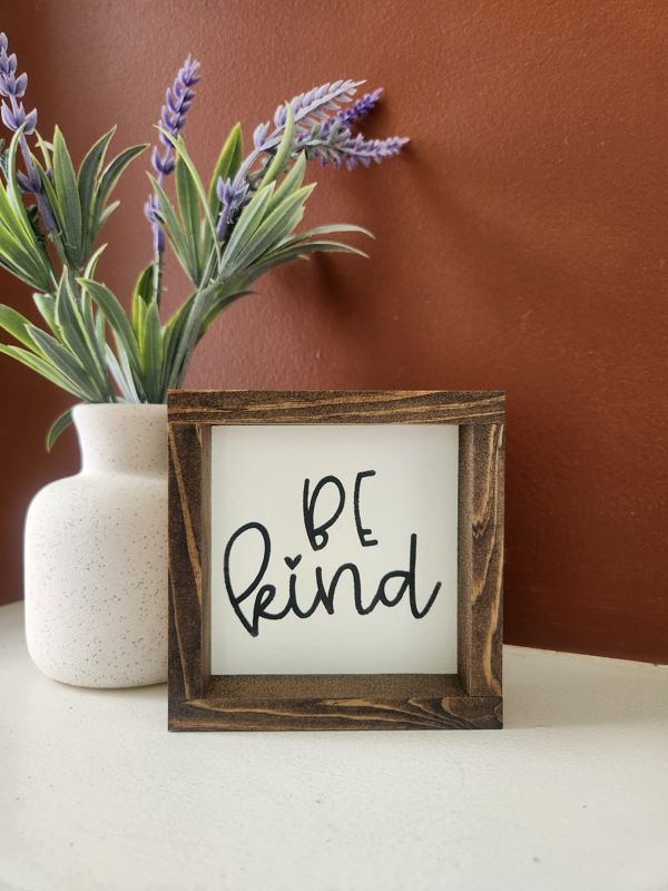 Be Kind - New Version