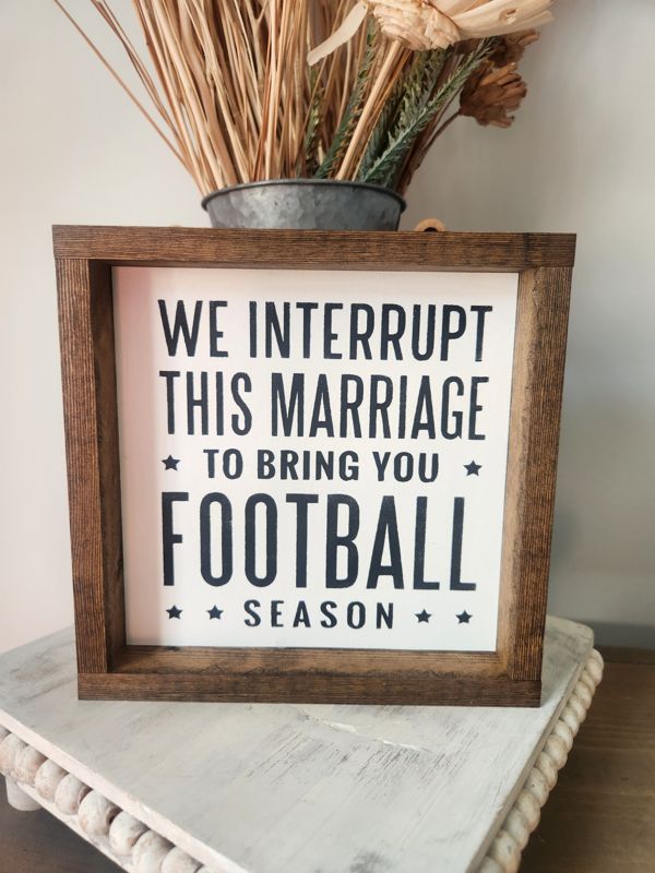 We Interrupt This Marriage To Bring You Football Season