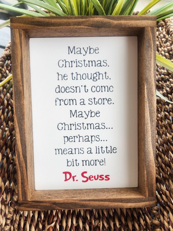 Maybe Christmas He Thought - Dr Suess