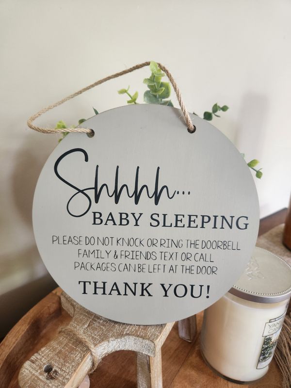 Shhh.....Baby Sleeping Sign