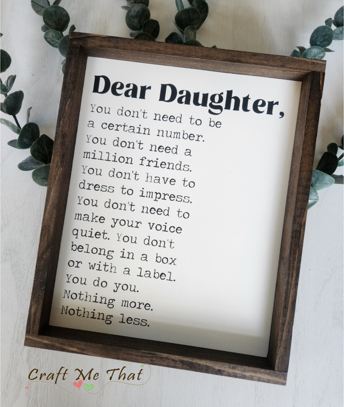 Dear Daughter Sign