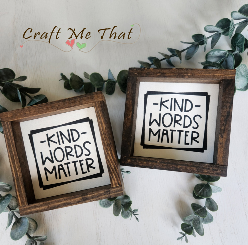 Kind Words Matter Sign