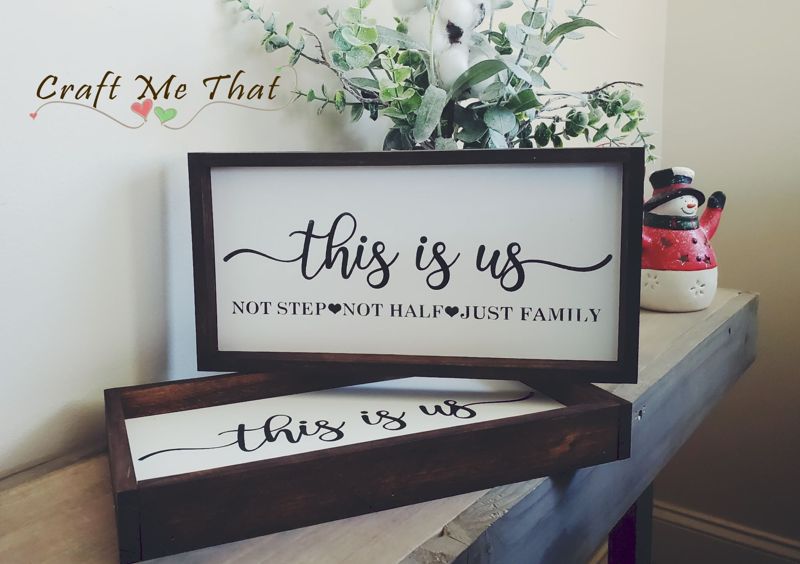 This Is Us, Just Family Sign