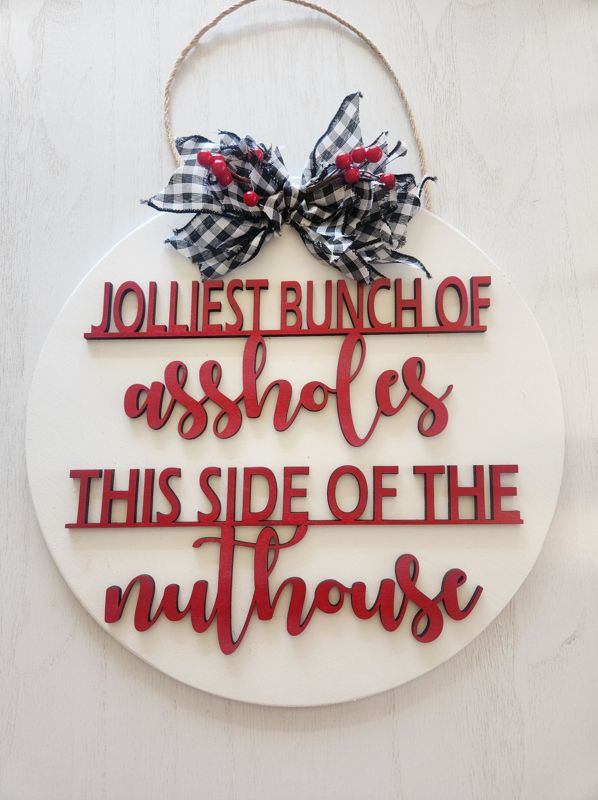 Jolliest Bunch of Assholes - Christmas Door Hanger