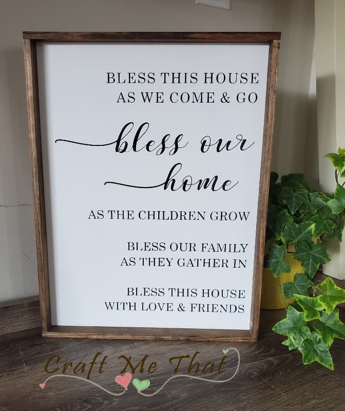 Bless this house as we come & go sign