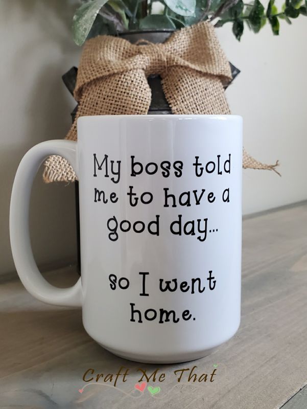 Have a Good Day Mug