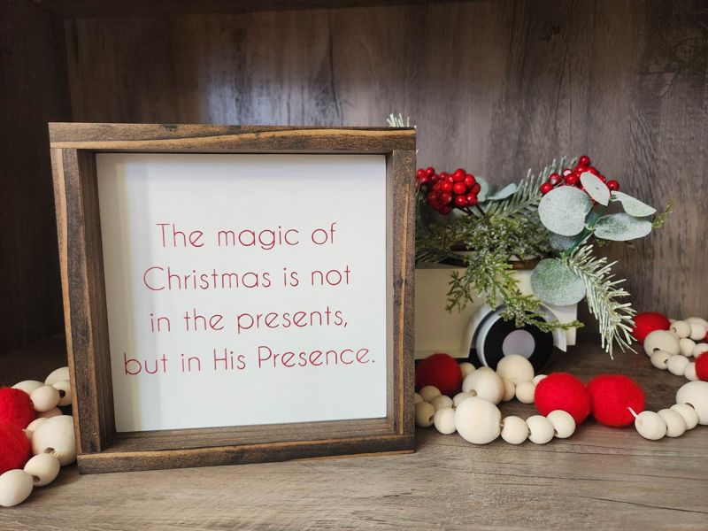 The Magic of Christmas  Religious Sign, simple text