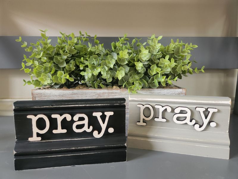 Pray. Freestanding 3D Sign