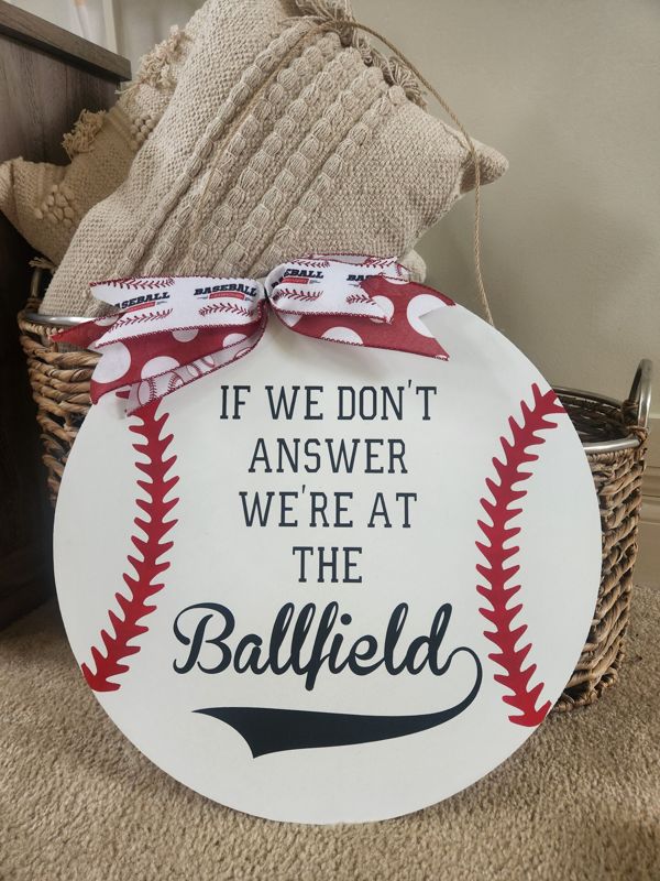 If We Don't Answer We're at the Ballfiied Door Hanger