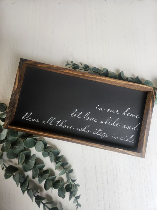 In Our Home Let Love Abide