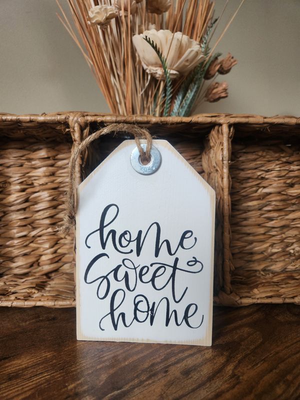 Hoe Sweet Home Wood Tag/Sign