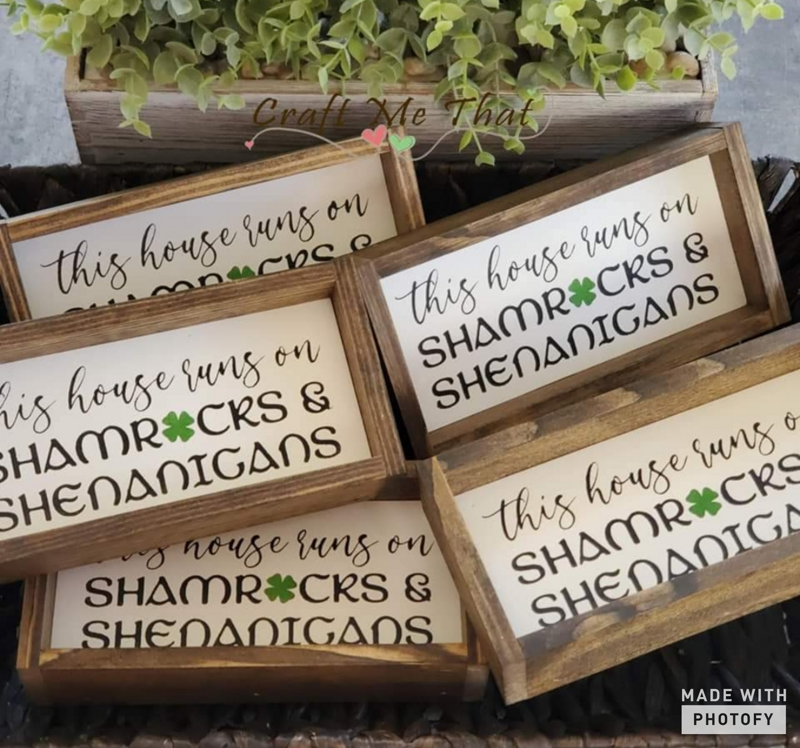 This House Runs on Shamrocks and Shenanigans