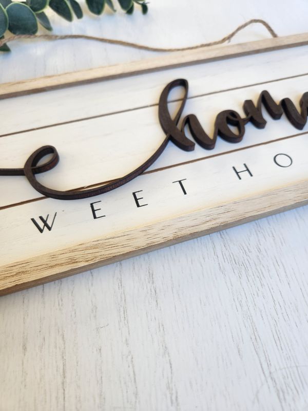 Home Sweet Home 3D Sign