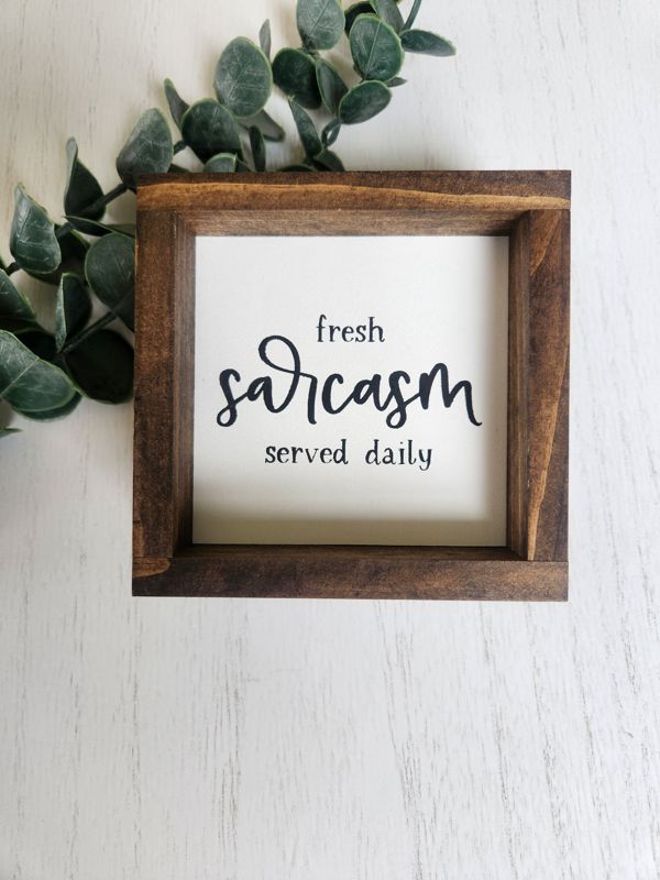 Fresh Sarcasm Served Daily