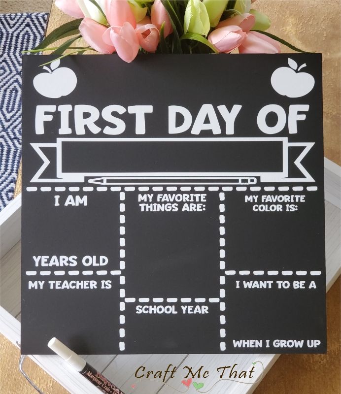 First Day/Last Day of School Chalkboard Sign