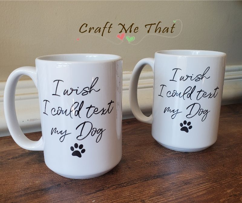 I Wish I Could Text My Dog Mug