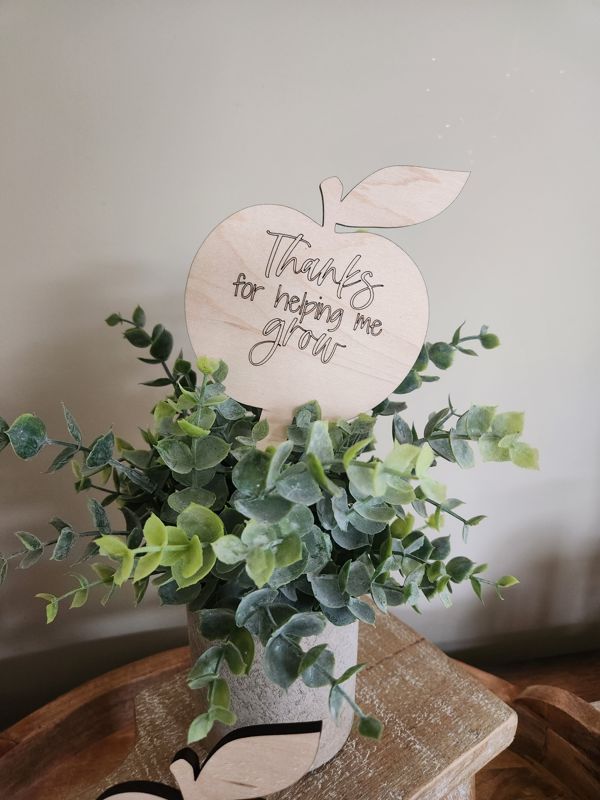 Plant Stake - Teacher Gift