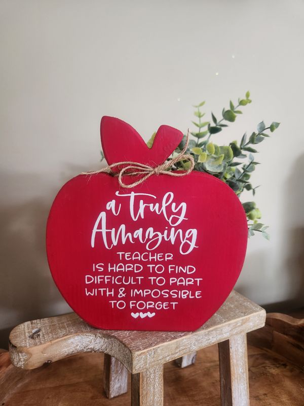 Teacher Apple Sign - A Truly Amazing Teacher with 3 hearts at bottom