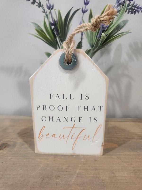 FALL IS PROOF WOOD TAG