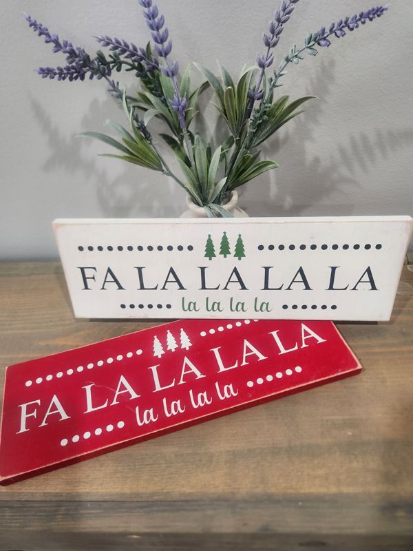 FA LA LA LA LA - RED SIGN 4X8