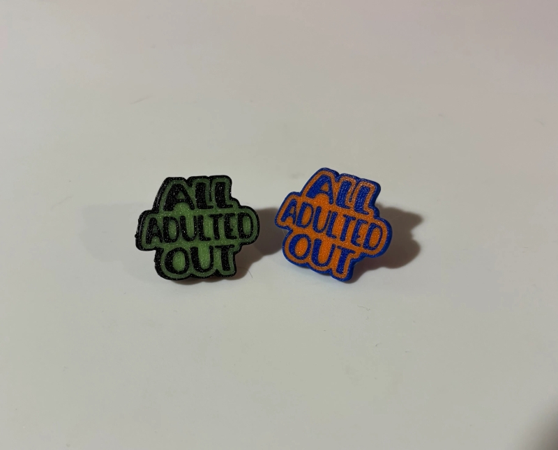 All Adulted Out  croc charm
