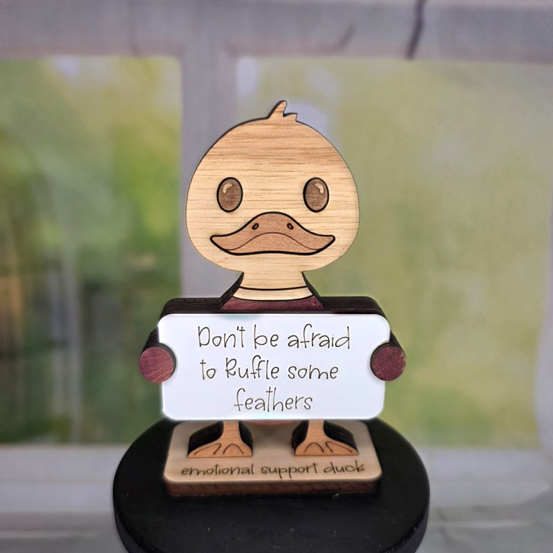 Emotional Support Duck — Personalized Laser Cut Hardwood Figurine