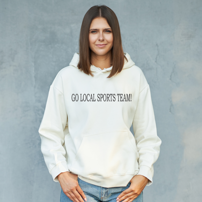 Go Local Sports Team Sweatshirt