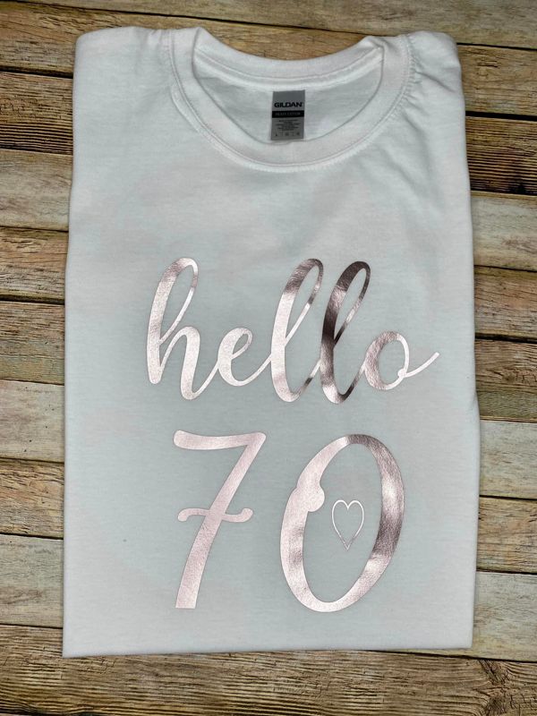 Hello 70 Birthday Shirt