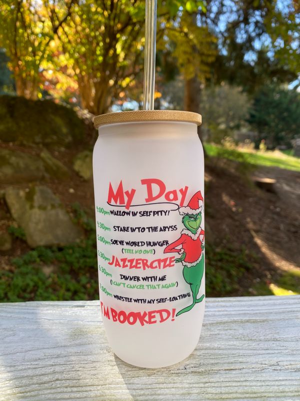 My Day Grinch Glass Beer Can