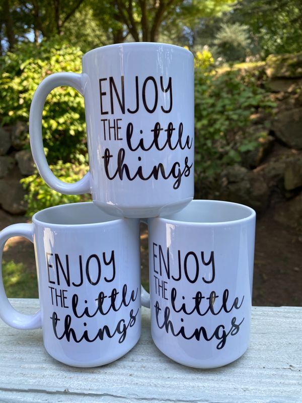 Enjoy the little things Mug