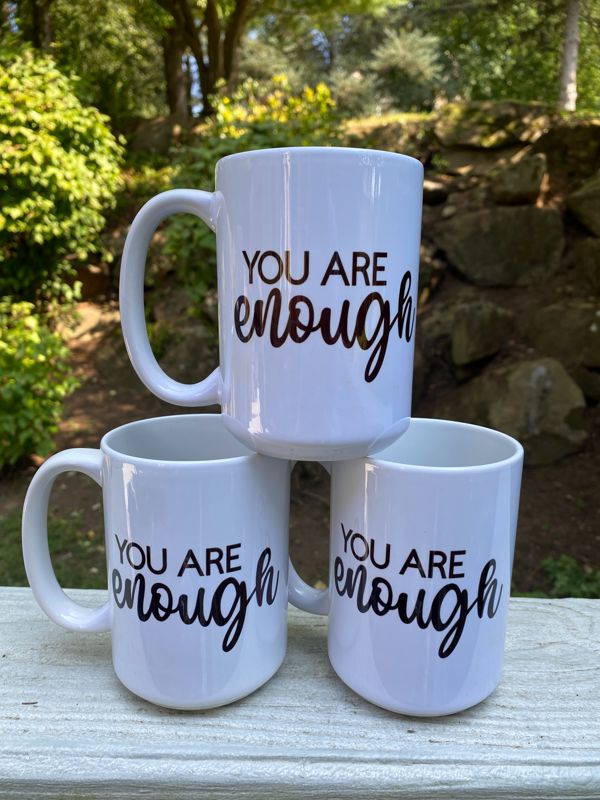 You are Enough Mug
