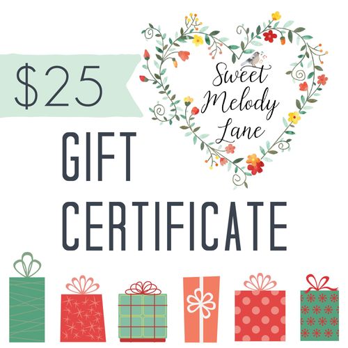 Sweet Melody Lane Gift Certificates (25.00)